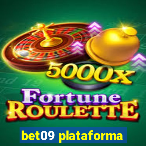 bet09 plataforma